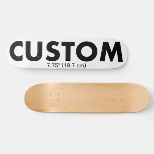 Personalized custom Skateboard Deck 7.75" (19.7 cm).
