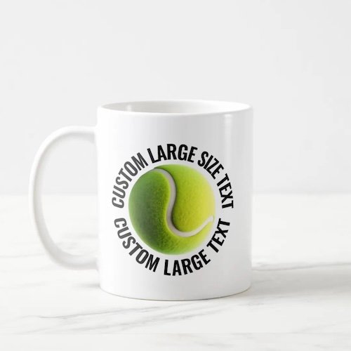 Large Size Text 11oz White Personalized Tennis Mug.