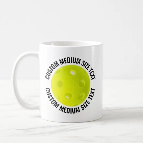Medium Size Text 11oz White Personalized Pickleball Mug Medium Size Text 11oz White Personalized Pickleball Mug.