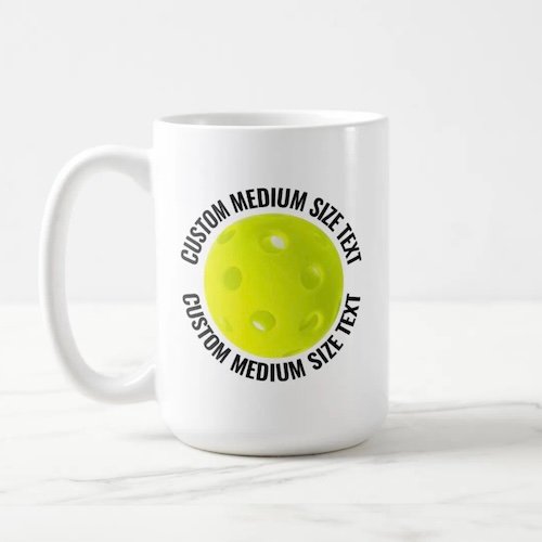 Medium Size Text 15oz White Personalized Pickleball Mug Medium Size Text 15oz White Personalized Pickleball Mug.