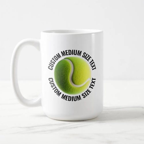Medium Size Text 15oz White Personalized Tennis Mug.