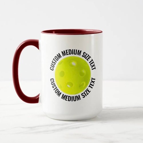 Medium Text MAROON Combo 15oz Custom Pickleball Mug Medium Text MAROON Combo 15oz Custom Pickleball Mug.