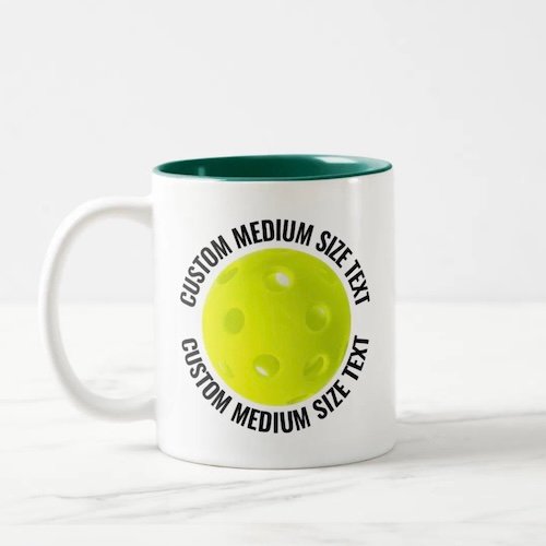 Pickleball Ball & Medium Text HUNTER GREEN 11oz Custom Two-Tone Mug Pickleball Ball & Medium Text HUNTER GREEN 11oz Custom Two-Tone Mug.