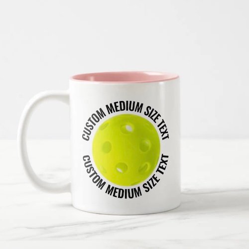 Pickleball Ball & Medium Text PINK 11oz Custom Two-Tone Mug Pickleball Ball & Medium Text PINK 11oz Custom Two-Tone Mug.