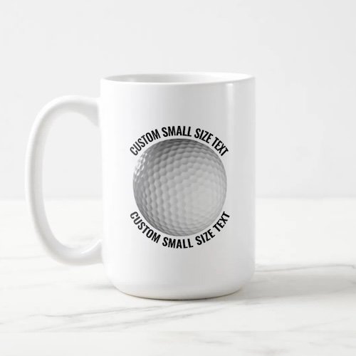 Small Size Text 15oz White Personalized Golf Mug.