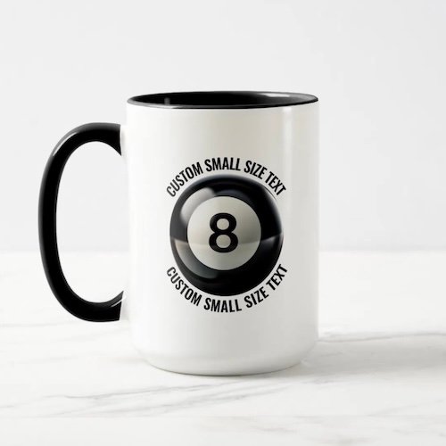 Small Text BLACK Combo 15oz Custom 8 Ball Mug.