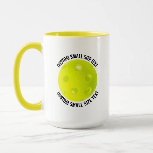 Small Text YELLOW Combo 15oz Custom Pickleball Mug Small Text YELLOW Combo 15oz Custom Pickleball Mug.